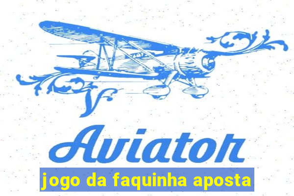 jogo da faquinha aposta