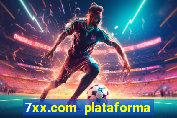 7xx.com plataforma de jogos