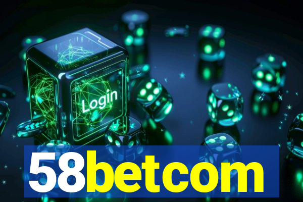 58betcom