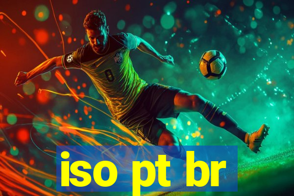 iso pt br