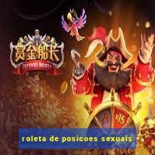 roleta de posicoes sexuais