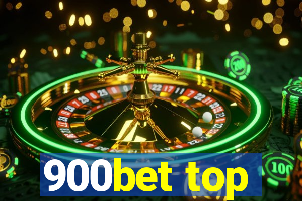 900bet top