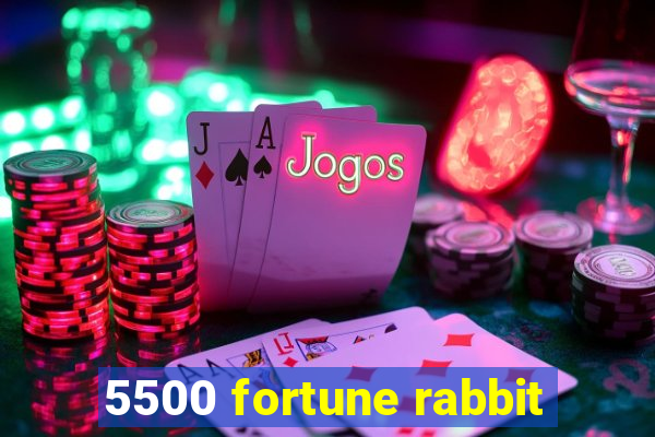 5500 fortune rabbit