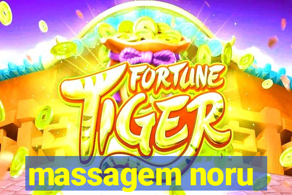 massagem noru