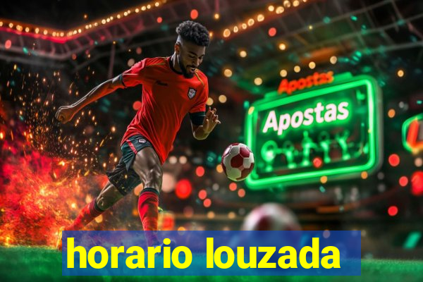 horario louzada