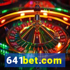 641bet.com