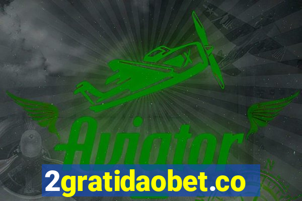 2gratidaobet.com