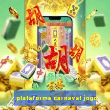 plataforma carnaval jogo