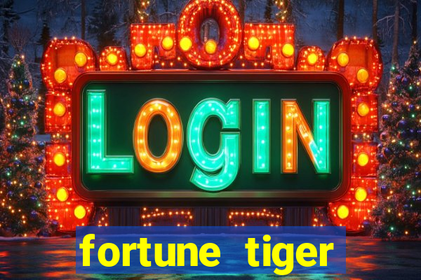 fortune tiger plataforma nova