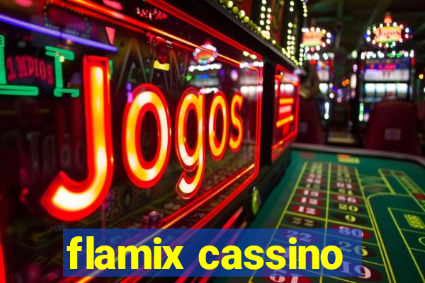 flamix cassino