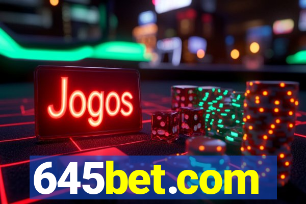 645bet.com