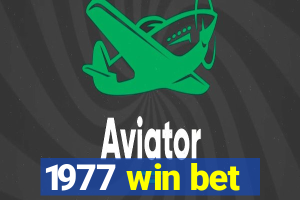 1977 win bet