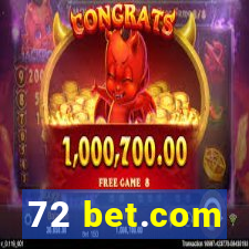 72 bet.com