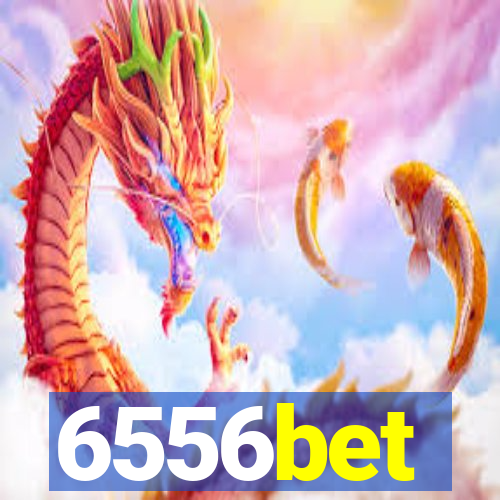 6556bet