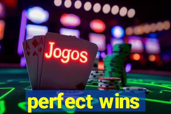 perfect wins