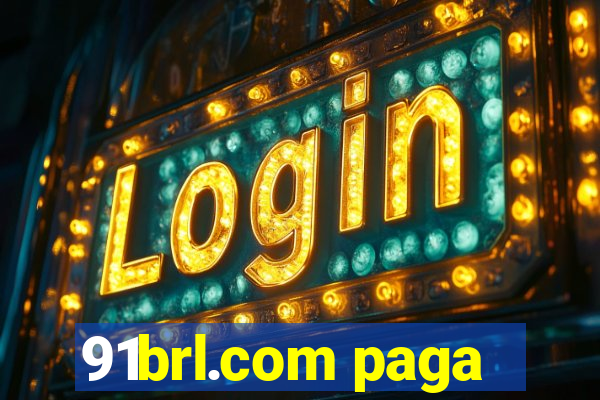 91brl.com paga