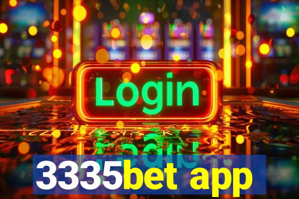 3335bet app