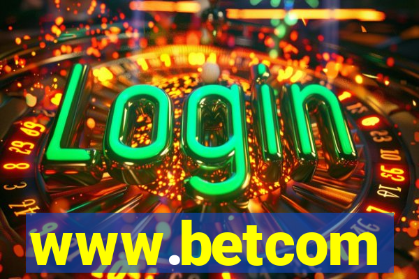 www.betcom