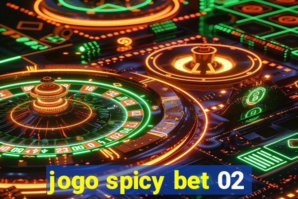 jogo spicy bet 02