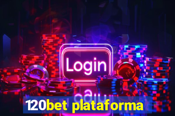 120bet plataforma