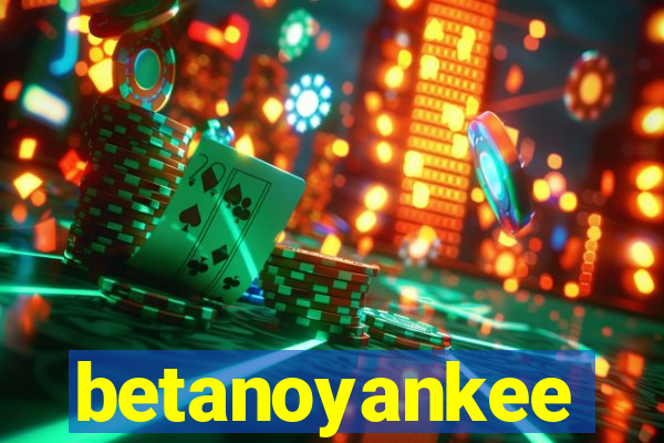 betanoyankee