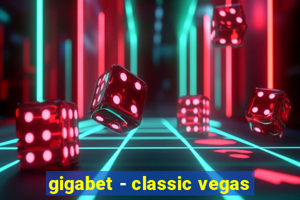 gigabet - classic vegas