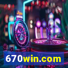 670win.com