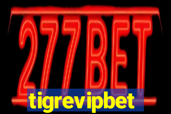 tigrevipbet