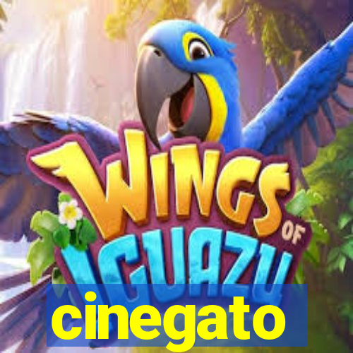 cinegato