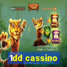 1dd cassino