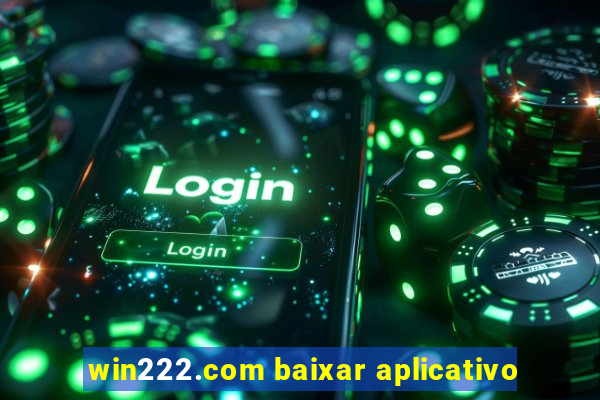 win222.com baixar aplicativo