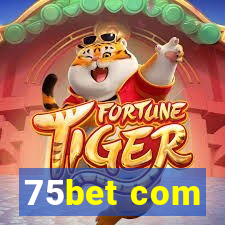 75bet com