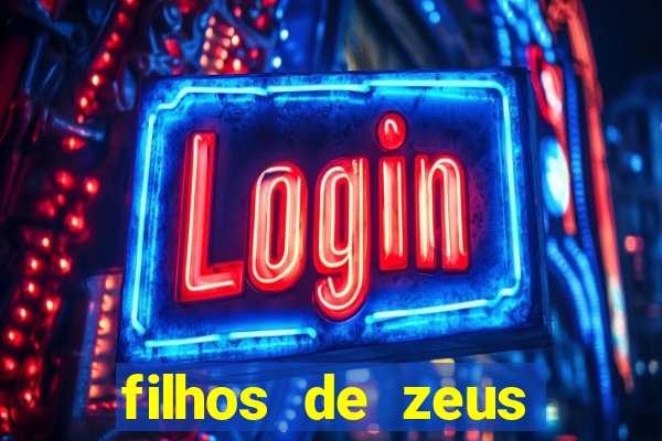 filhos de zeus mitologia grega