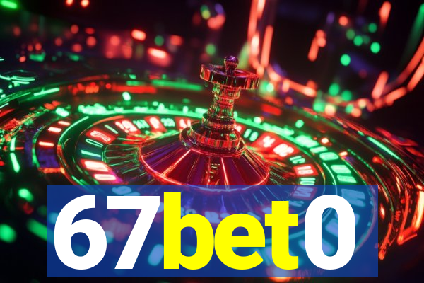 67bet0