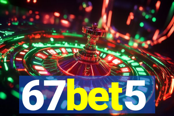 67bet5