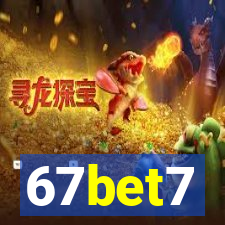 67bet7