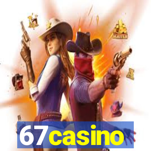 67casino