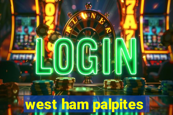 west ham palpites