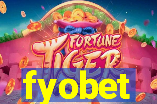 fyobet