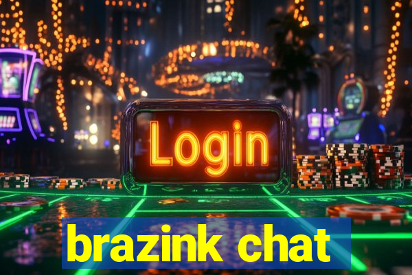 brazink chat