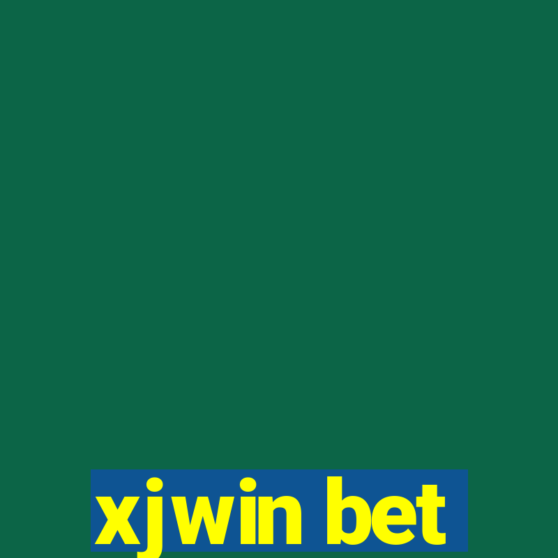 xjwin bet