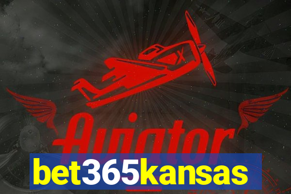 bet365kansas