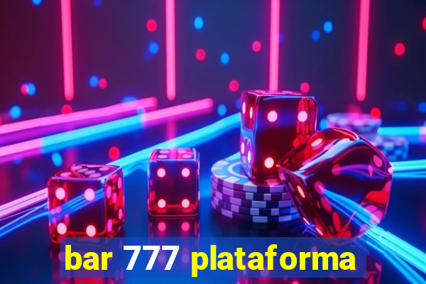 bar 777 plataforma