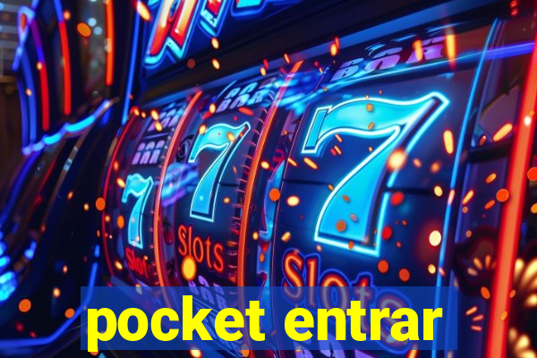 pocket entrar