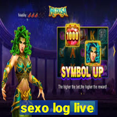 sexo log live