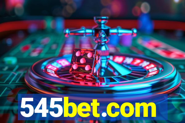 545bet.com