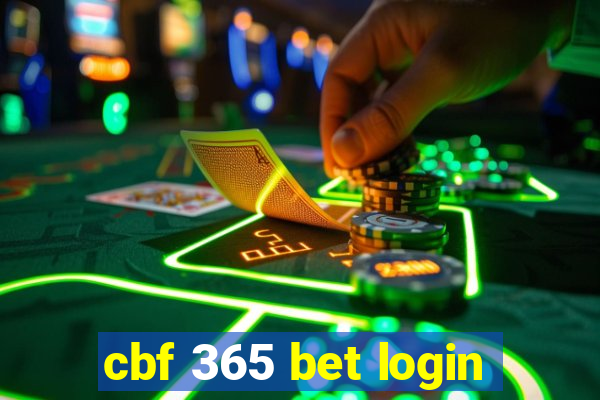 cbf 365 bet login