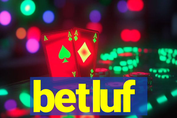 betluf