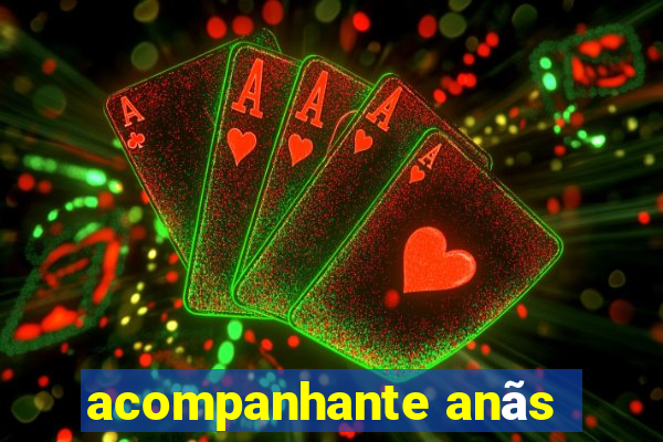 acompanhante anãs