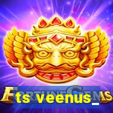 ts veenus_